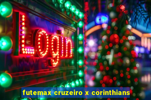 futemax cruzeiro x corinthians